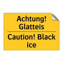 Achtung! Glatteis - Caution! Black ice