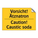 Vorsicht! Ätznatron - Caution! Caustic soda