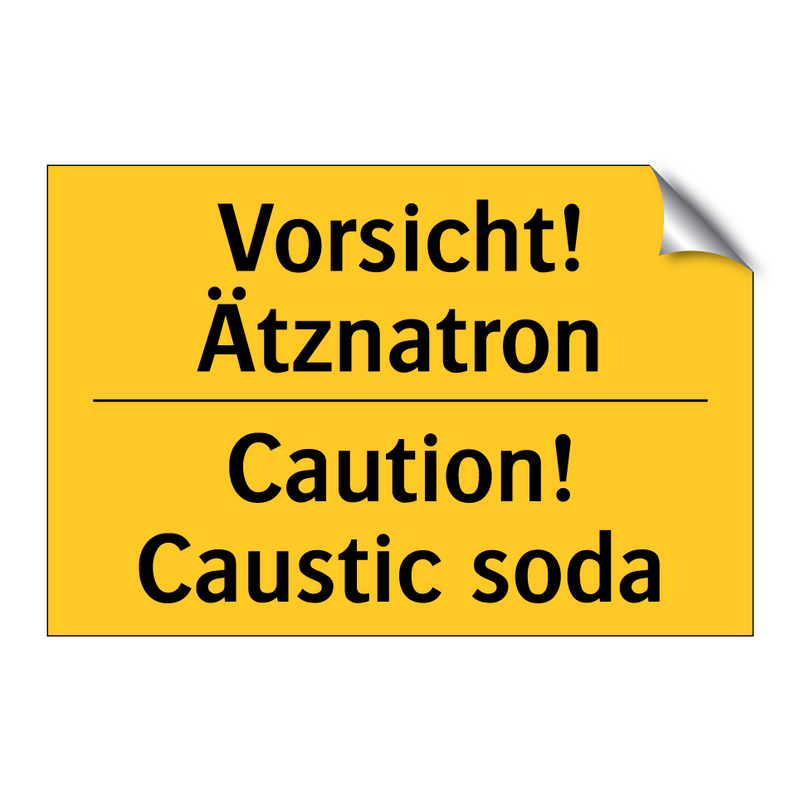 Vorsicht! Ätznatron - Caution! Caustic soda