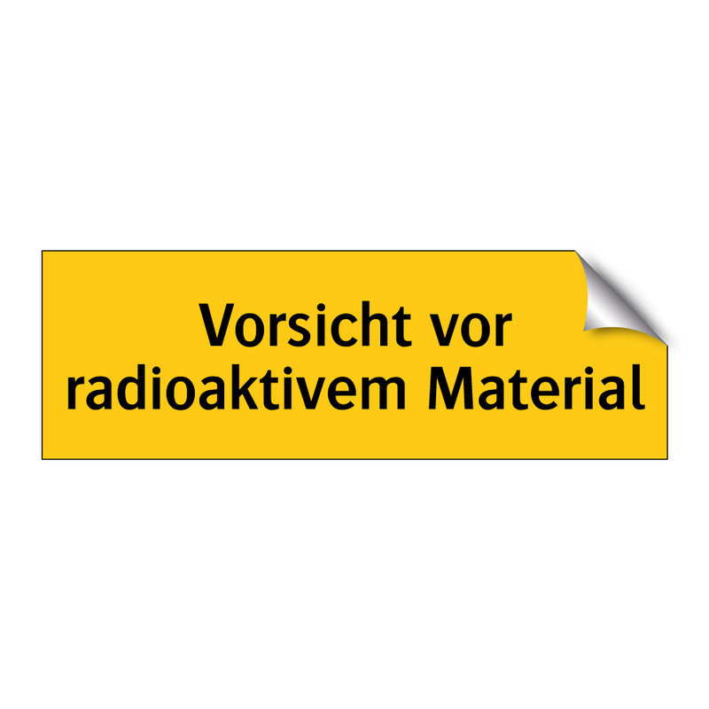 Vorsicht vor radioaktivem Material