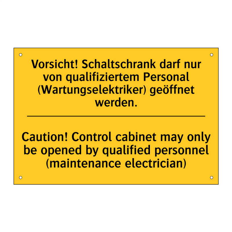Vorsicht! Schaltschrank darf nur /.../ - Caution! Control cabinet may only /.../