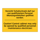 Vorsicht! Schaltschrank darf nur /.../ - Caution! Control cabinet may only /.../