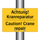 Achtung! Kranreparatur - Caution! Crane repair