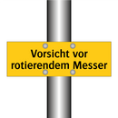 Vorsicht vor rotierendem Messer