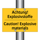 Achtung! Explosivstoffe - Caution! Explosive materials