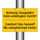 Achtung! Gasgefahr! Kein unbefugter /.../ - Caution! Gas hazard! No unauthorized /.../