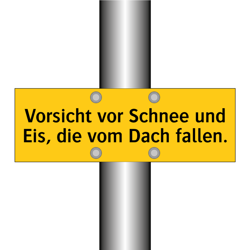 Vorsicht vor Schnee und Eis, die vom Dach fallen.