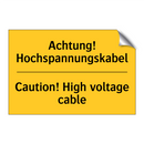 Achtung! Hochspannungskabel - Caution! High voltage cable