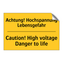 Achtung! Hochspannung Lebensgefahr/.../ - Caution! High voltage Danger to /.../