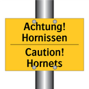 Achtung! Hornissen - Caution! Hornets
