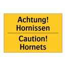 Achtung! Hornissen - Caution! Hornets