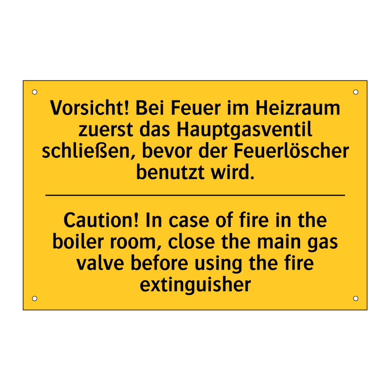 Vorsicht! Bei Feuer im Heizraum /.../ - Caution! In case of fire in the /.../
