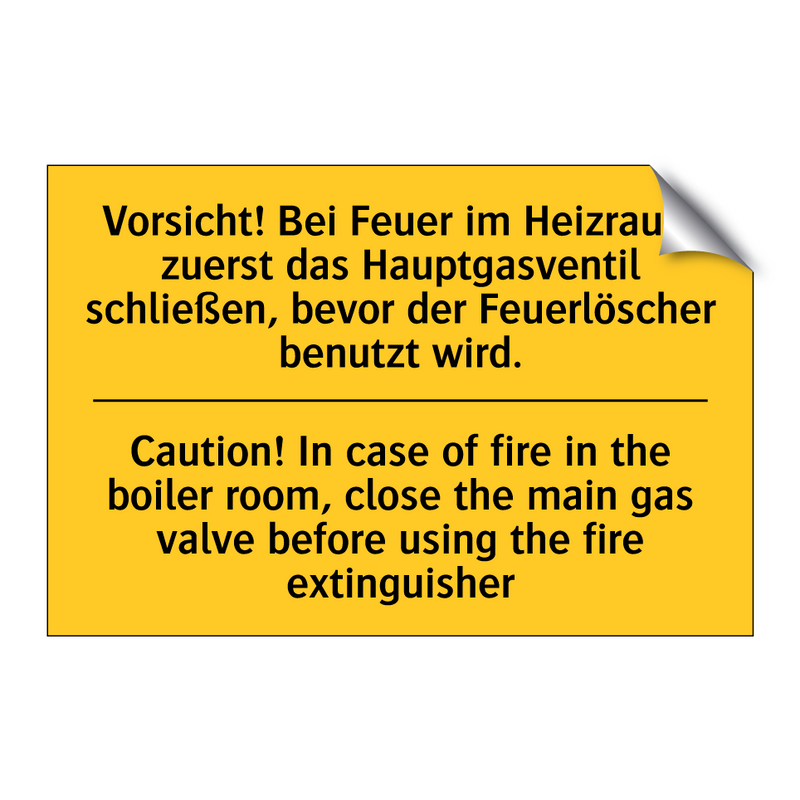 Vorsicht! Bei Feuer im Heizraum /.../ - Caution! In case of fire in the /.../