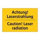 Achtung! Laserstrahlung - Caution! Laser radiation