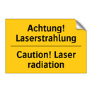 Achtung! Laserstrahlung - Caution! Laser radiation
