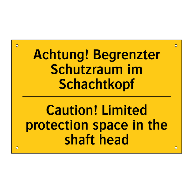Achtung! Begrenzter Schutzraum /.../ - Caution! Limited protection space /.../