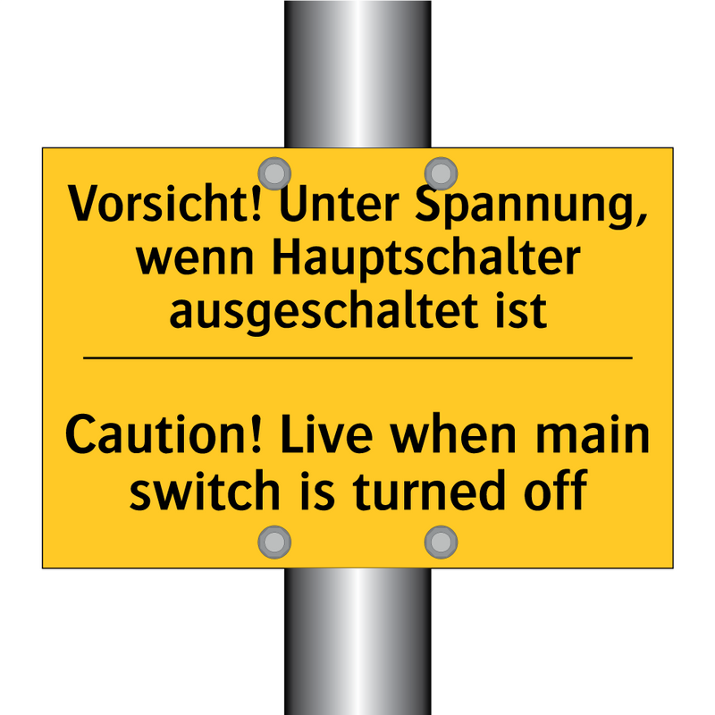 Vorsicht! Unter Spannung, wenn /.../ - Caution! Live when main switch /.../