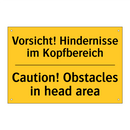Vorsicht! Hindernisse im Kopfbereich/.../ - Caution! Obstacles in head area/.../