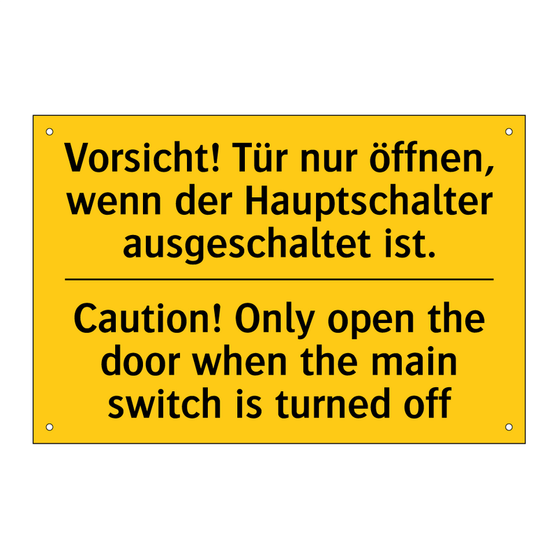 Vorsicht! Tür nur öffnen, wenn /.../ - Caution! Only open the door when /.../