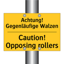 Achtung! Gegenläufige Walzen - Caution! Opposing rollers