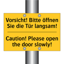 Vorsicht! Bitte öffnen Sie die /.../ - Caution! Please open the door /.../