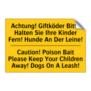 Achtung! Giftköder Bitte Halten /.../ - Caution! Poison Bait Please Keep /.../