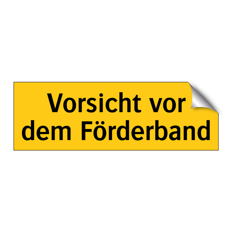 Vorsicht vor dem Förderband