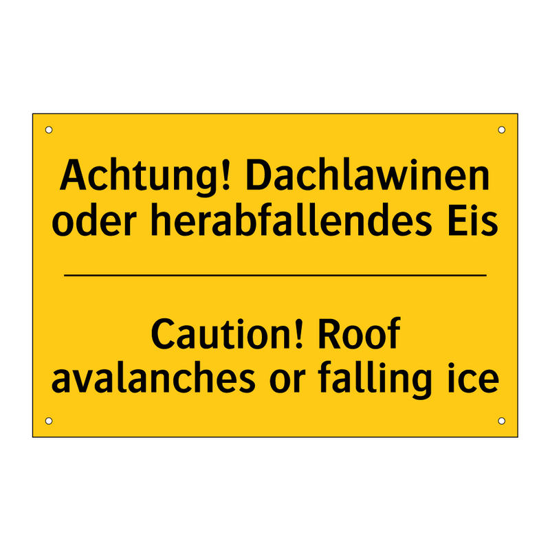 Achtung! Dachlawinen oder herabfallendes /.../ - Caution! Roof avalanches or falling /.../
