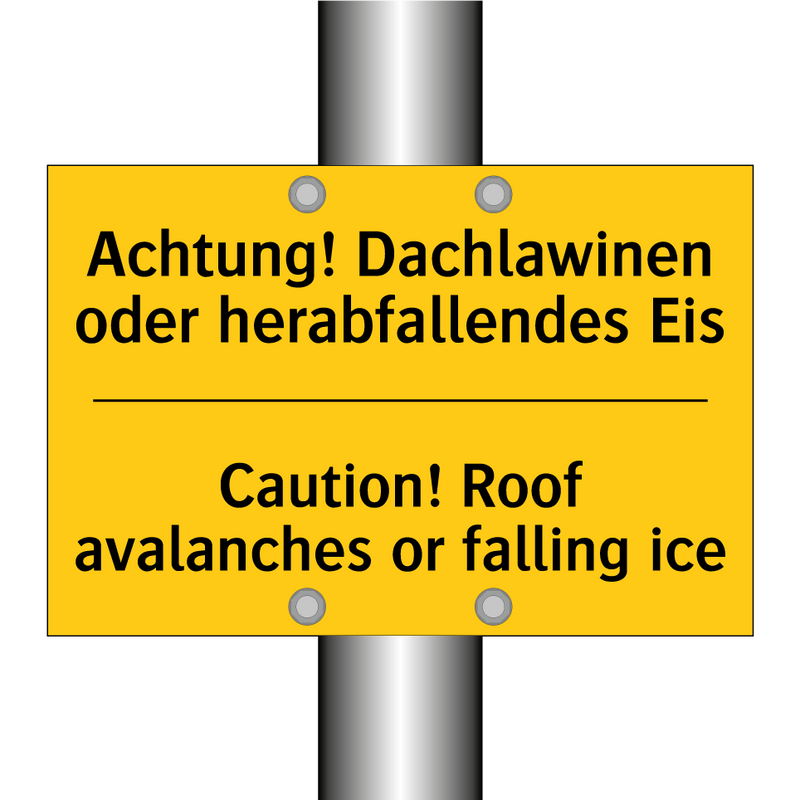 Achtung! Dachlawinen oder herabfallendes /.../ - Caution! Roof avalanches or falling /.../