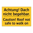 Achtung! Dach nicht begehbar. - Caution! Roof not safe to walk /.../