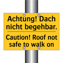 Achtung! Dach nicht begehbar. - Caution! Roof not safe to walk /.../