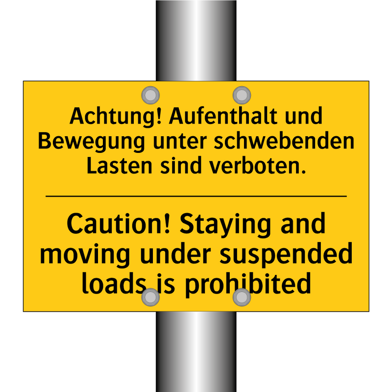 Achtung! Aufenthalt und Bewegung /.../ - Caution! Staying and moving under /.../