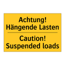 Achtung! Hängende Lasten - Caution! Suspended loads