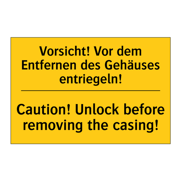 Vorsicht! Vor dem Entfernen des /.../ - Caution! Unlock before removing /.../