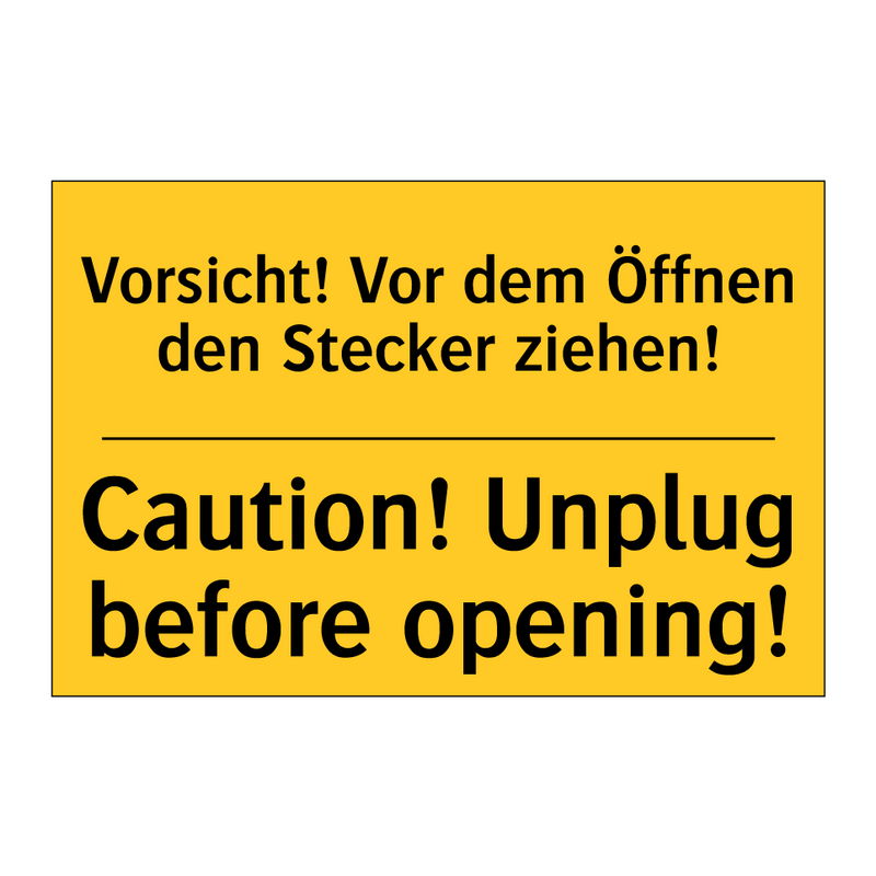 Vorsicht! Vor dem Öffnen den Stecker /.../ - Caution! Unplug before opening!/.../