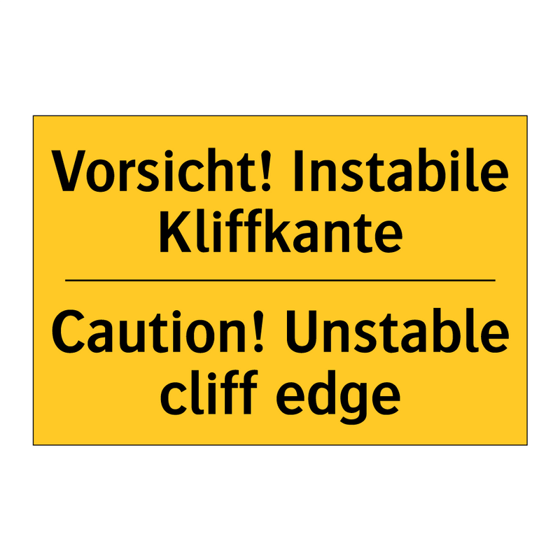 Vorsicht! Instabile Kliffkante - Caution! Unstable cliff edge