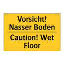 Vorsicht! Nasser Boden - Caution! Wet Floor