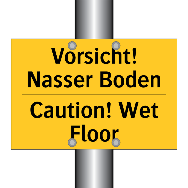 Vorsicht! Nasser Boden - Caution! Wet Floor