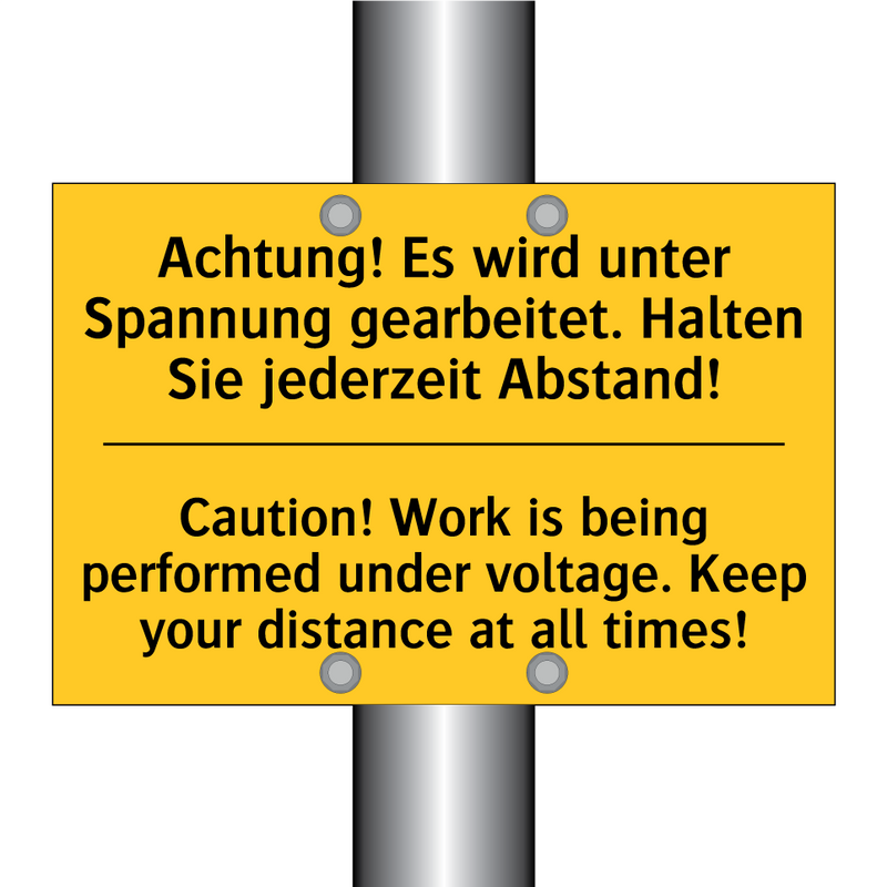 Achtung! Es wird unter Spannung /.../ - Caution! Work is being performed /.../