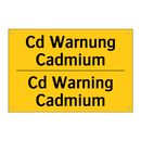 Cd Warnung Cadmium - Cd Warning Cadmium