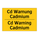 Cd Warnung Cadmium - Cd Warning Cadmium
