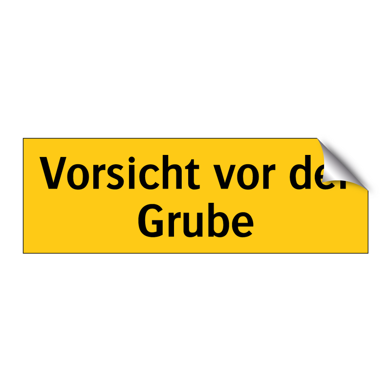 Vorsicht vor der Grube