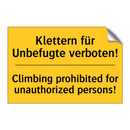 Klettern für Unbefugte verboten!/.../ - Climbing prohibited for unauthorized /.../