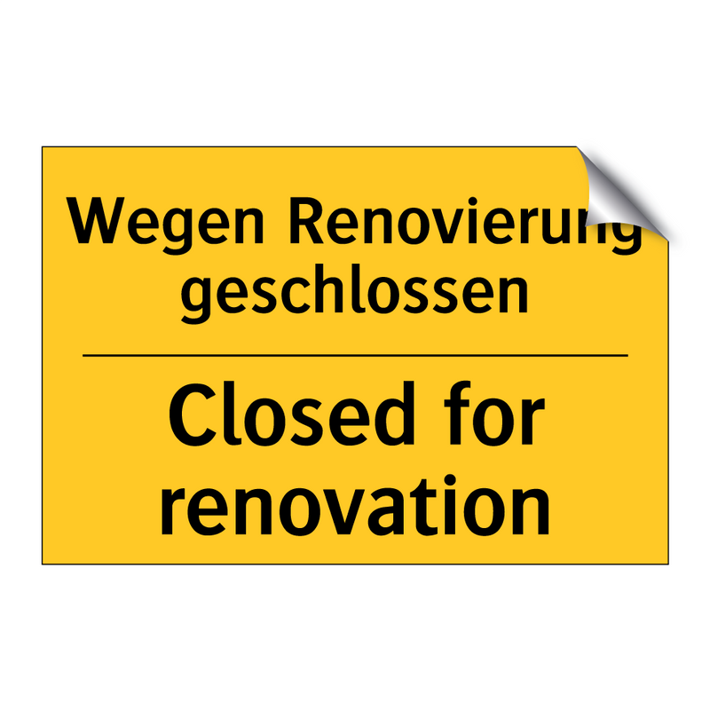 Wegen Renovierung geschlossen - Closed for renovation