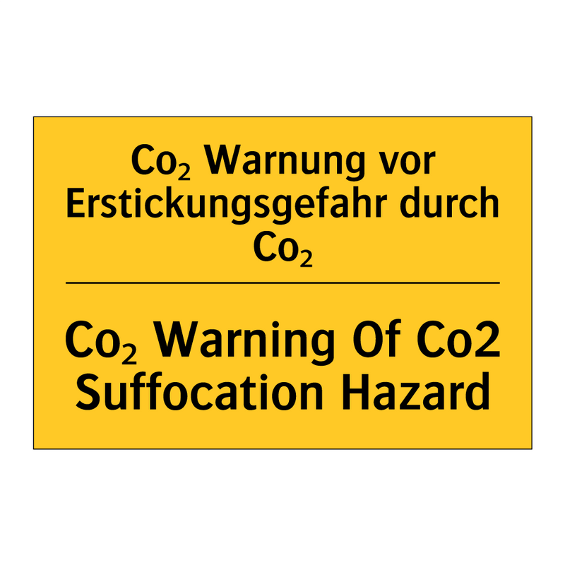 Co₂ Warnung vor Erstickungsgefahr /.../ - Co₂ Warning Of Co2 Suffocation /.../