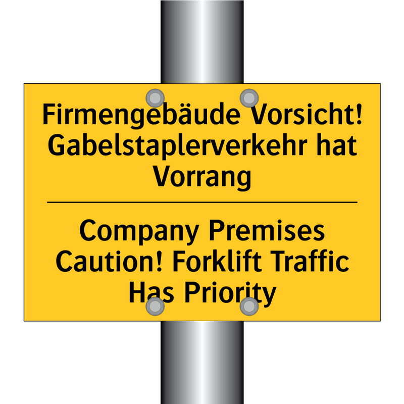 Firmengebäude Vorsicht! Gabelstaplerverkehr /.../ - Company Premises Caution! Forklift /.../