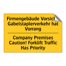 Firmengebäude Vorsicht! Gabelstaplerverkehr /.../ - Company Premises Caution! Forklift /.../