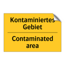 Kontaminiertes Gebiet - Contaminated area