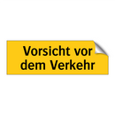 Vorsicht vor dem Verkehr