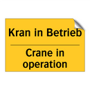 Kran in Betrieb - Crane in operation